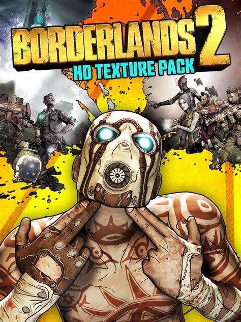 Загрузка пакета текстур Borderlands 2 Ultra HD