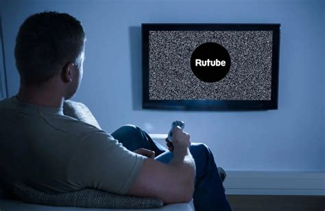 Почему Rutube на смарт тв — отличный выбор