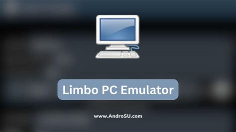 Скачивание и установка Limbo PC Emulator