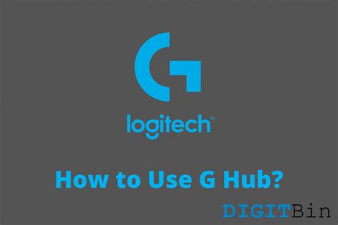 Шаг 4: Использование программного обеспечения Logitech G HUB