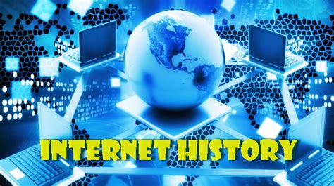 Важнейшие моменты в истории интернета