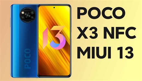 Возможности Poco X3 NFC с MiUI 13