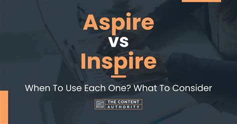 Aspire to inspire: происхождение фразы